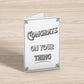Congrats On Your Thing Greeting Card