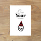 One Year Closer To Death Birthday Greeting Card