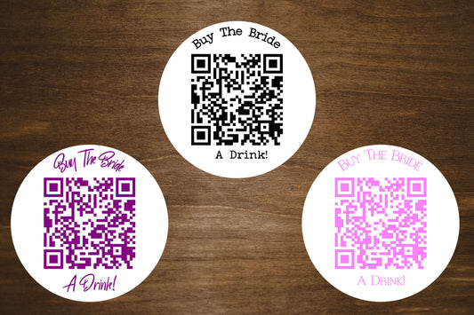 Buy The Bride A Drink QR Code Custom Stickers | 2" Round Labels | Personalized Round QR Code Stickers | Custom Labels On A Roll