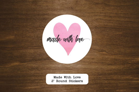 Made With Love Round Stickers | Small Business Labels | Minimalist Business Stickers | 2" Round Labels