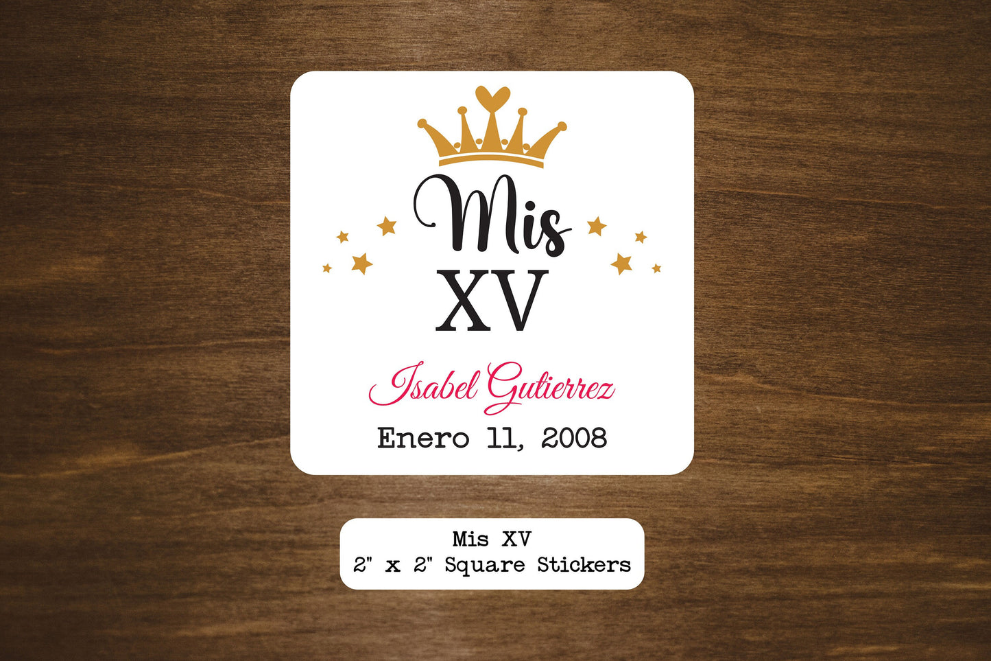 Custom Mis Quince XV Stickers