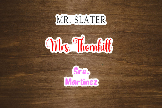 Custom Teacher Name Sticker