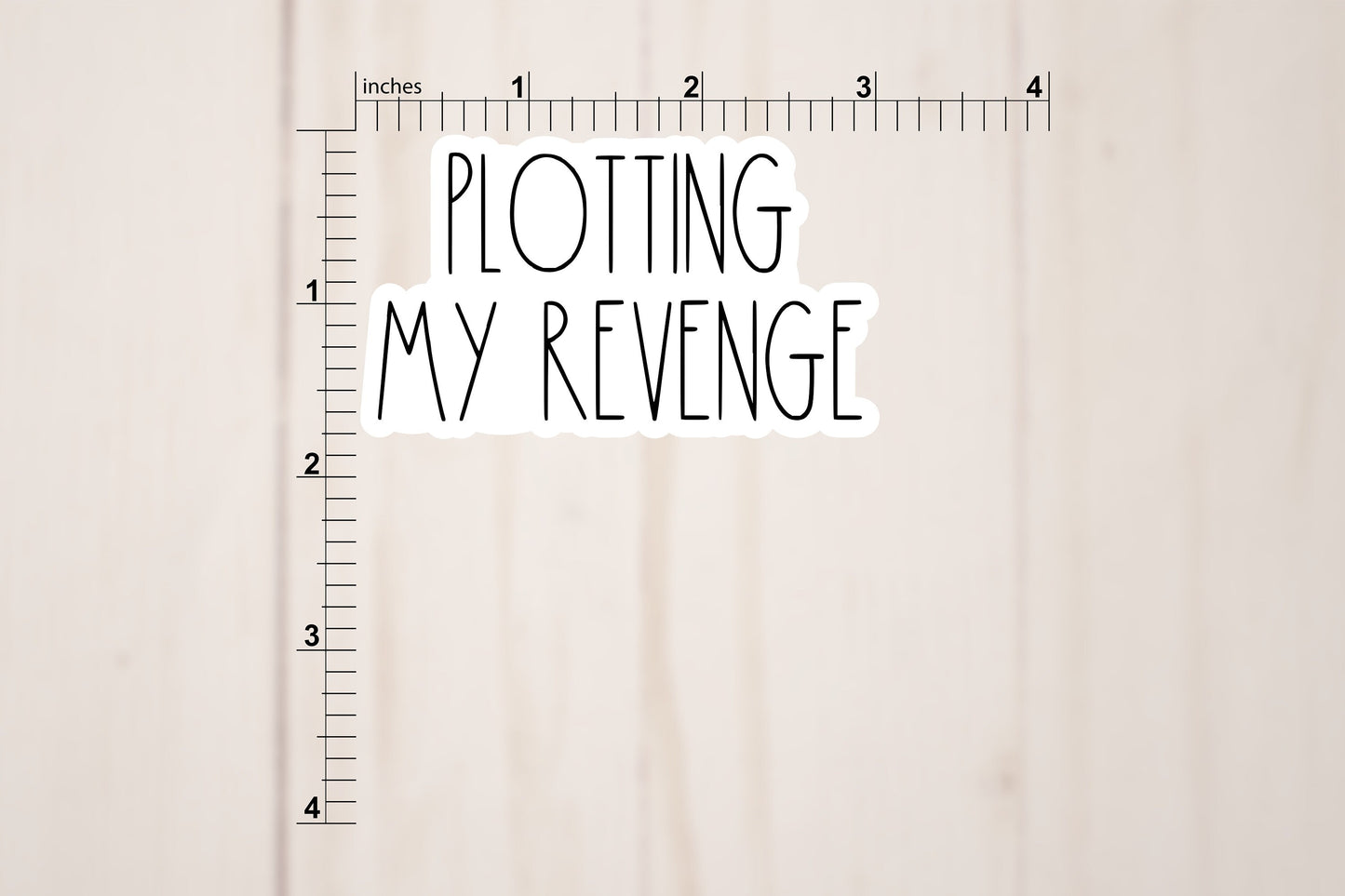 Plotting My Revenge Text Sticker